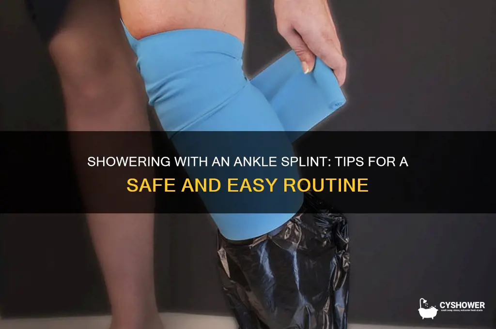 how to take a shower with a ankle splint