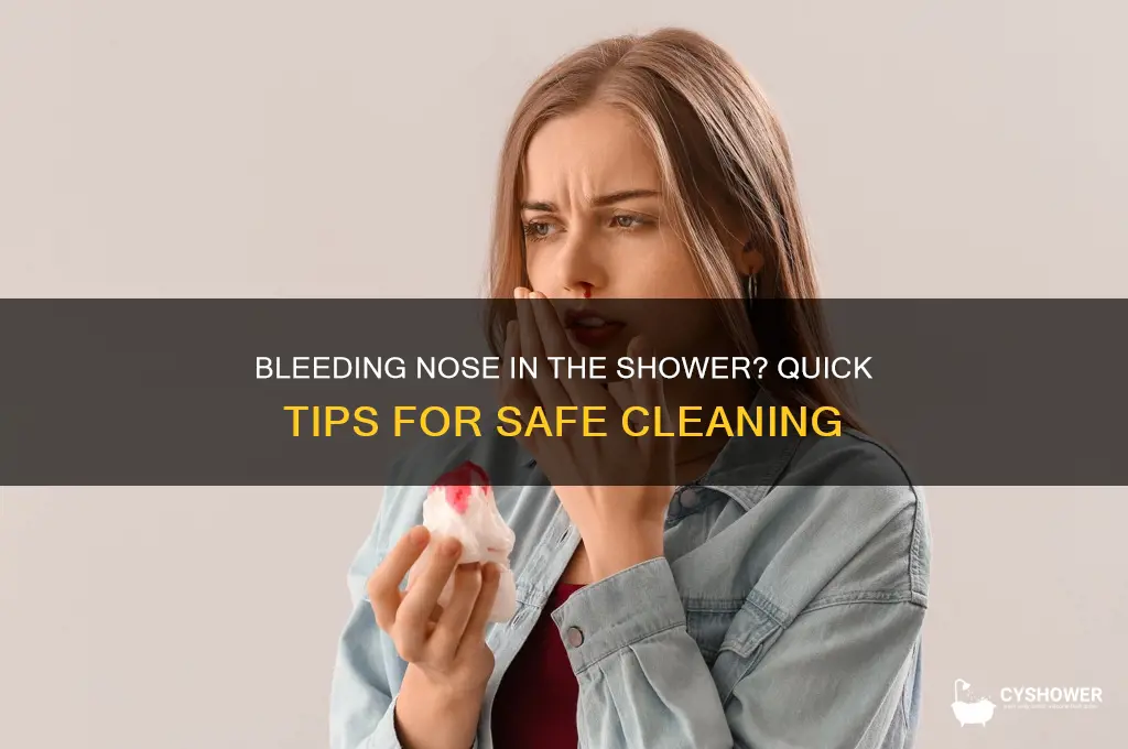 how to take a shower with a bleeding nose