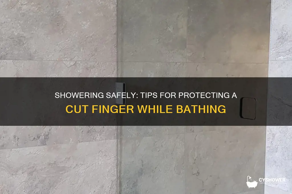 how to take a shower with a cut finger