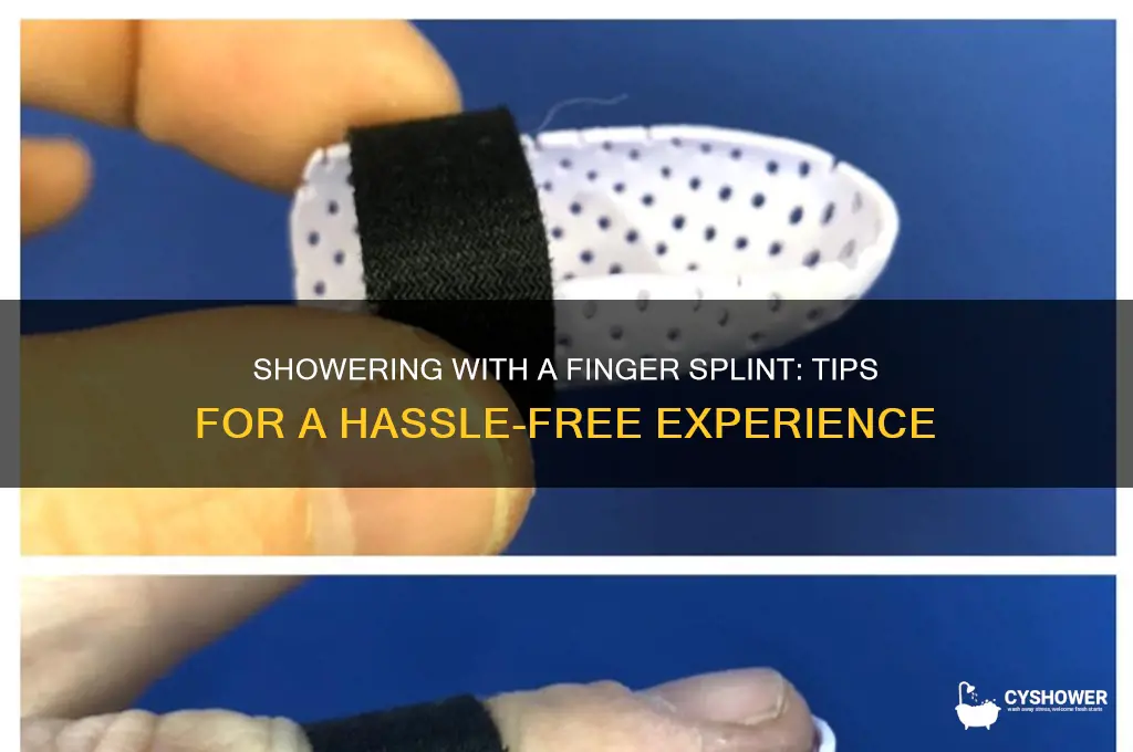 how to take a shower with a finger splint