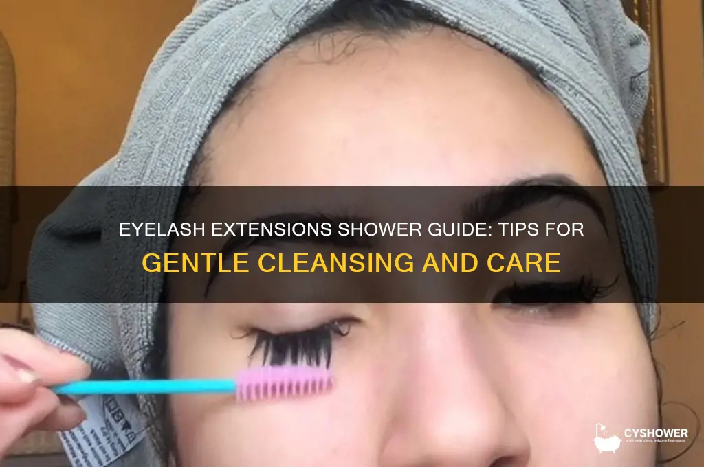 how to take a shower with eyelash extensions