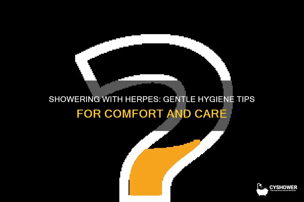 how to take a shower with herpes