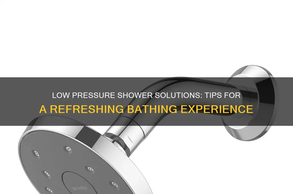 how to take a shower with low pressure