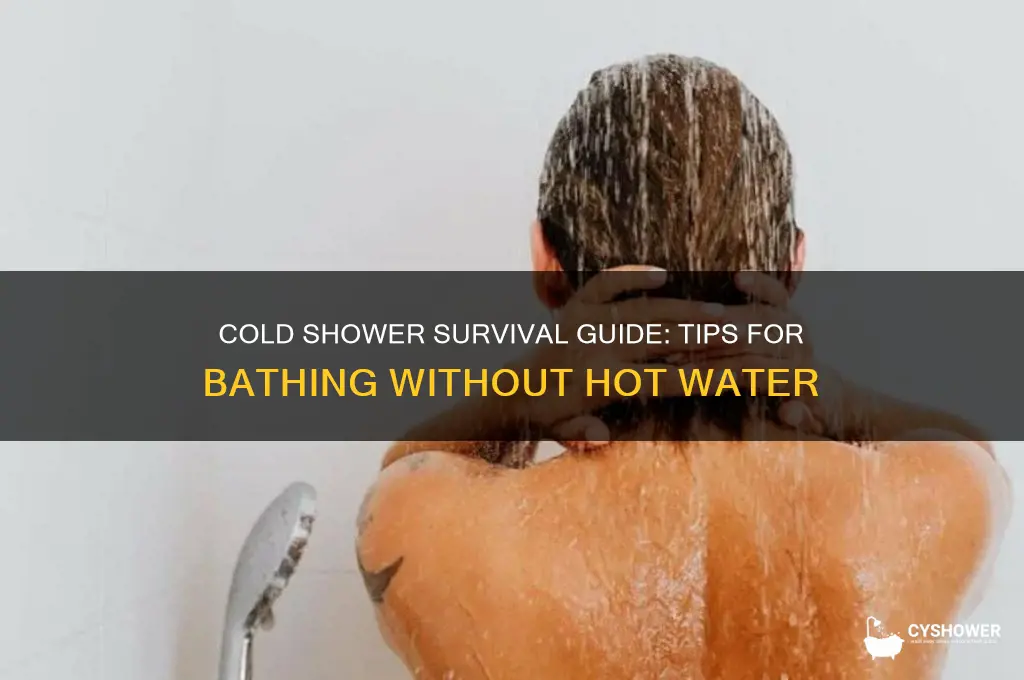 how to take a shower with no hot water