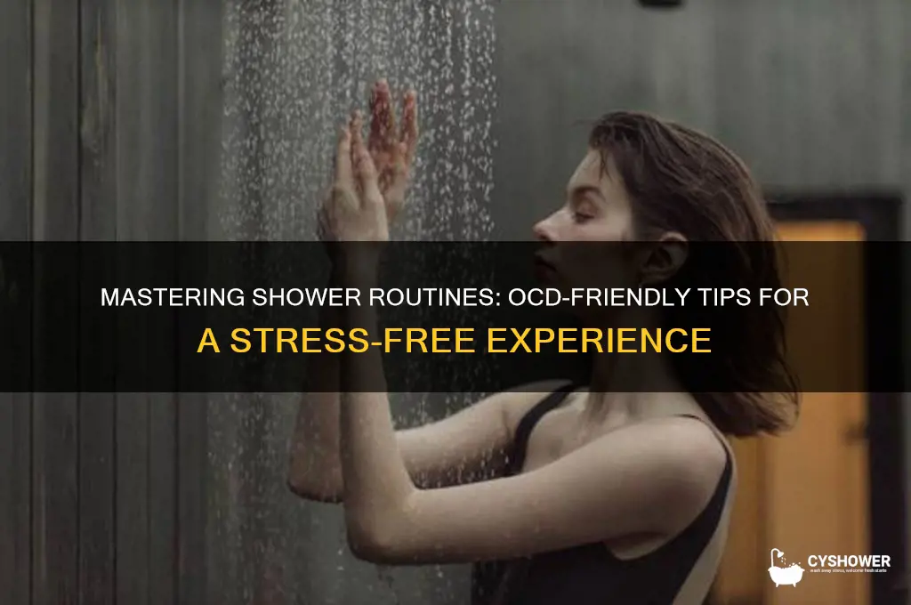 how to take a shower with ocd