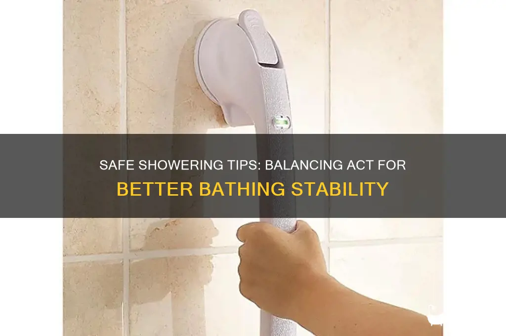 how to take a shower with poor balance
