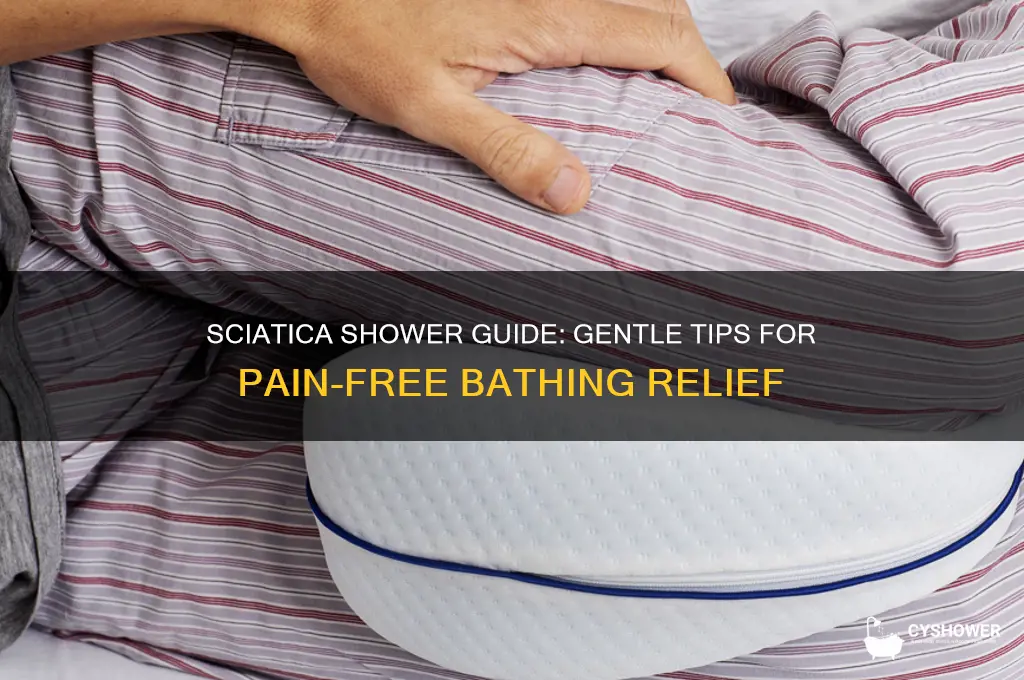 how to take a shower with sciatica