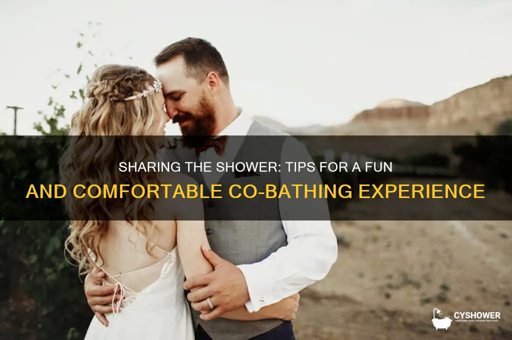 how to take a shower with someone