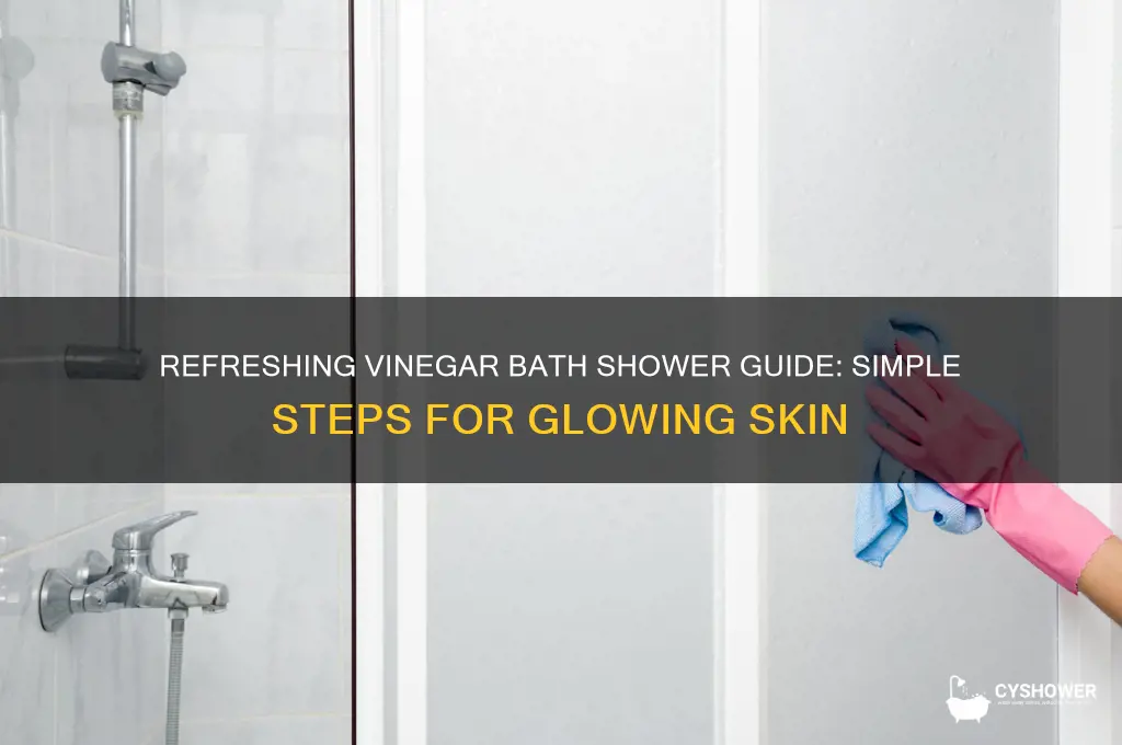 how to take a vinegar bath in a shower