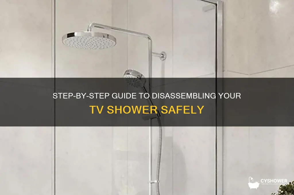 how to take apart a tv shower