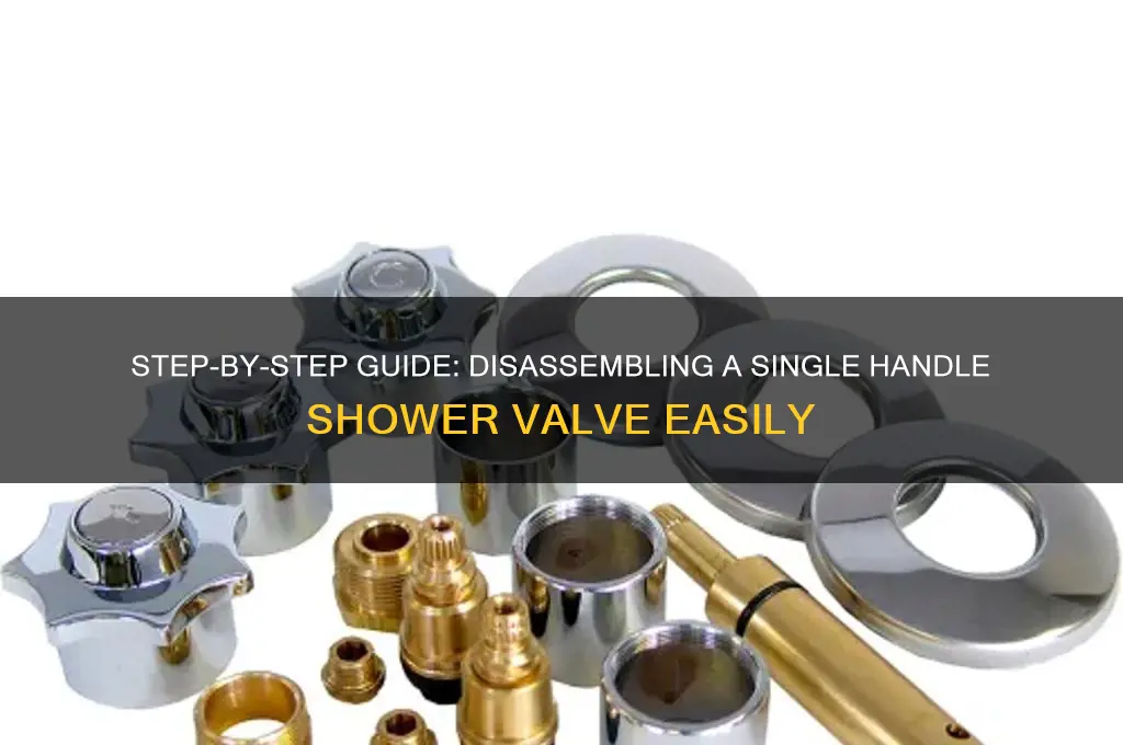 how to take appart a single handle shower valve