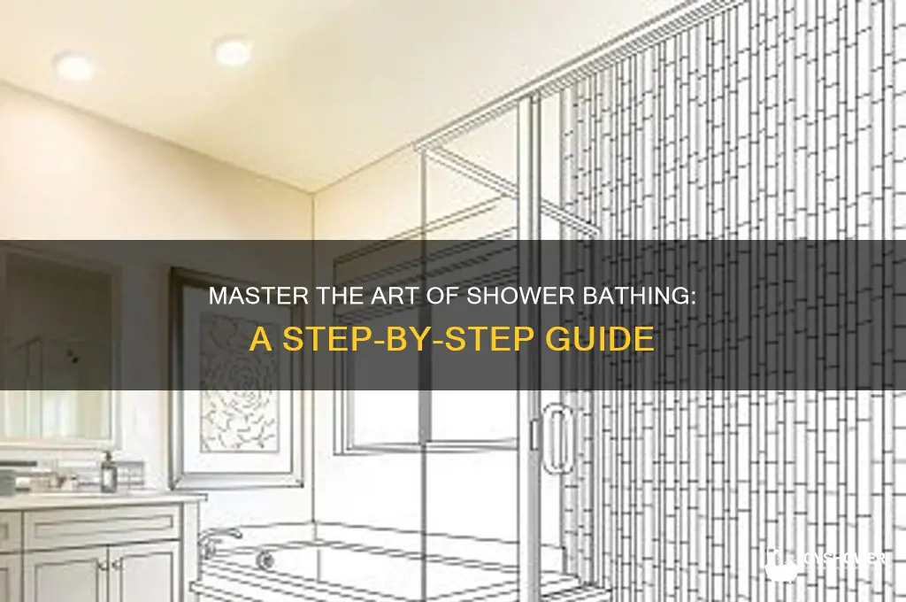 how to take bath in shower