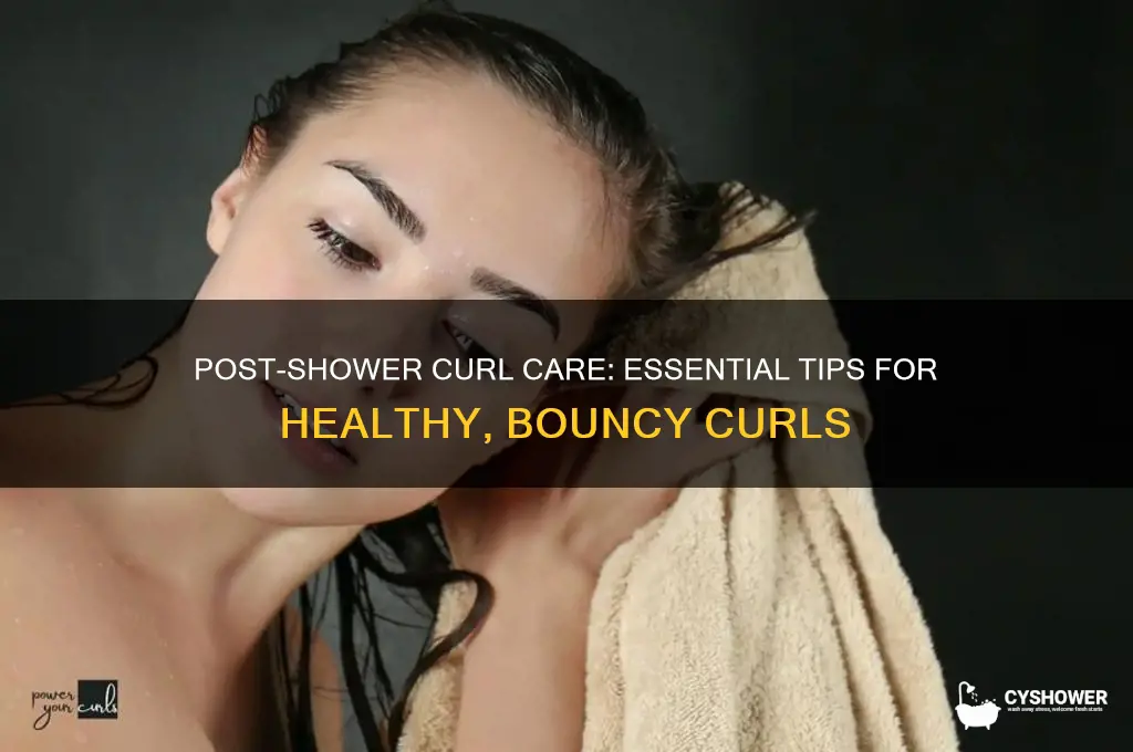how to take care of curls after shower