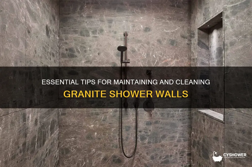 how to take care of granite shower walls