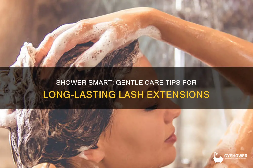how to take care of lash extensions in the shower