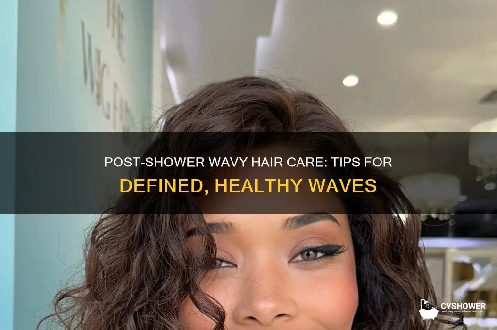 how to take care of wavy hair after shower