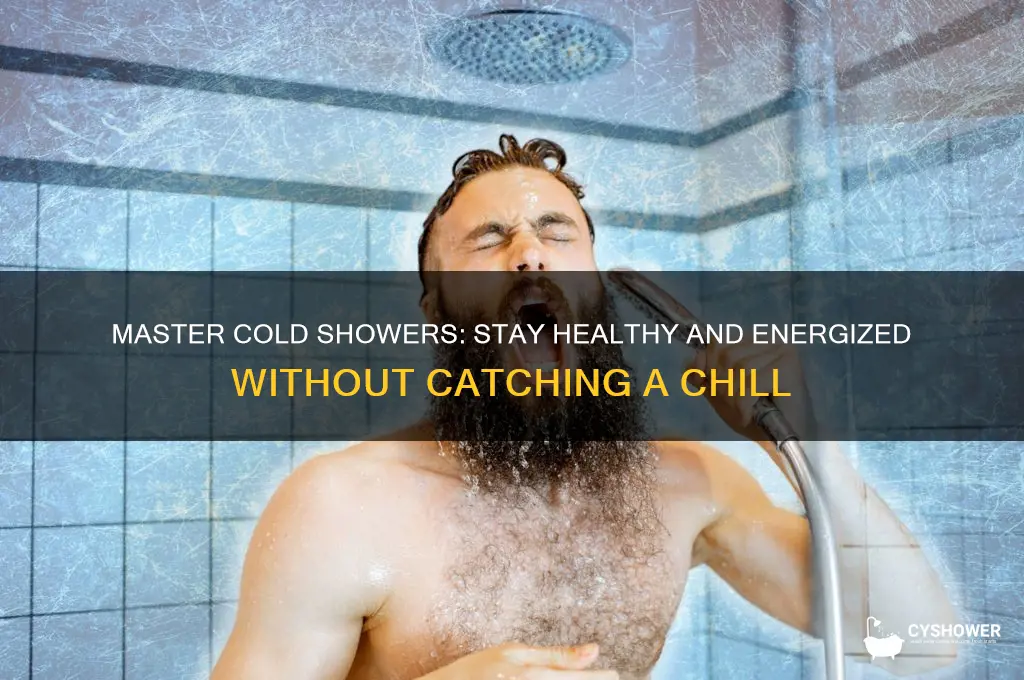 how to take cold shower without getting sick