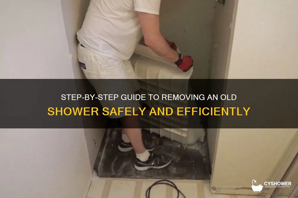 how to take down an old shower