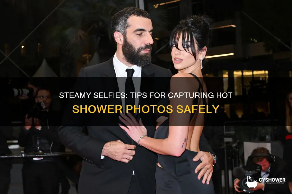 how to take hot shower pics