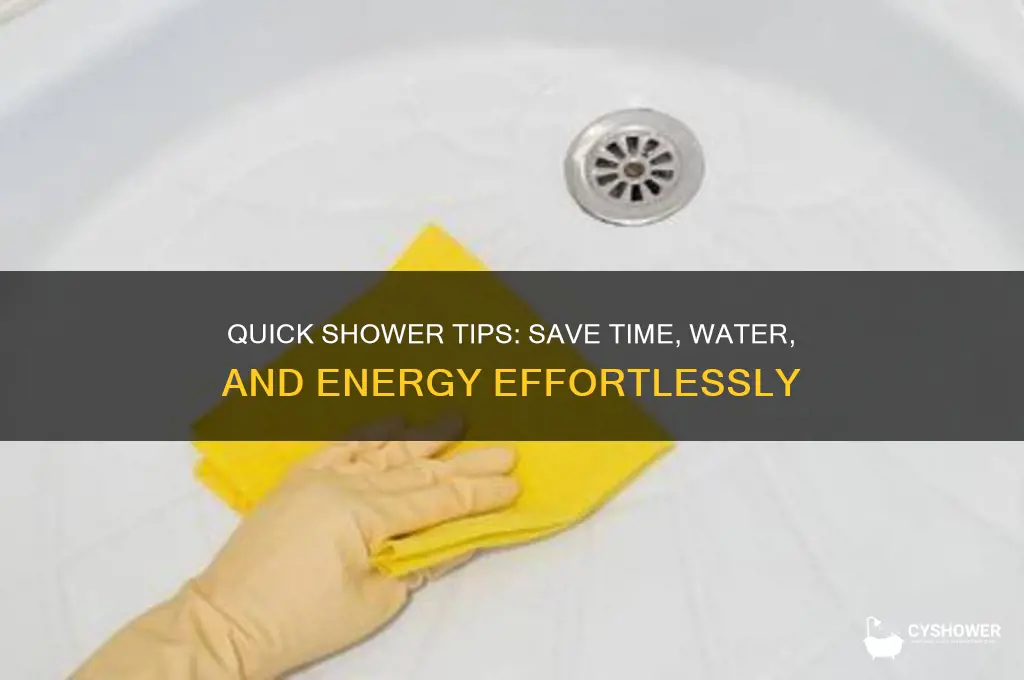 how to take less time in the shower