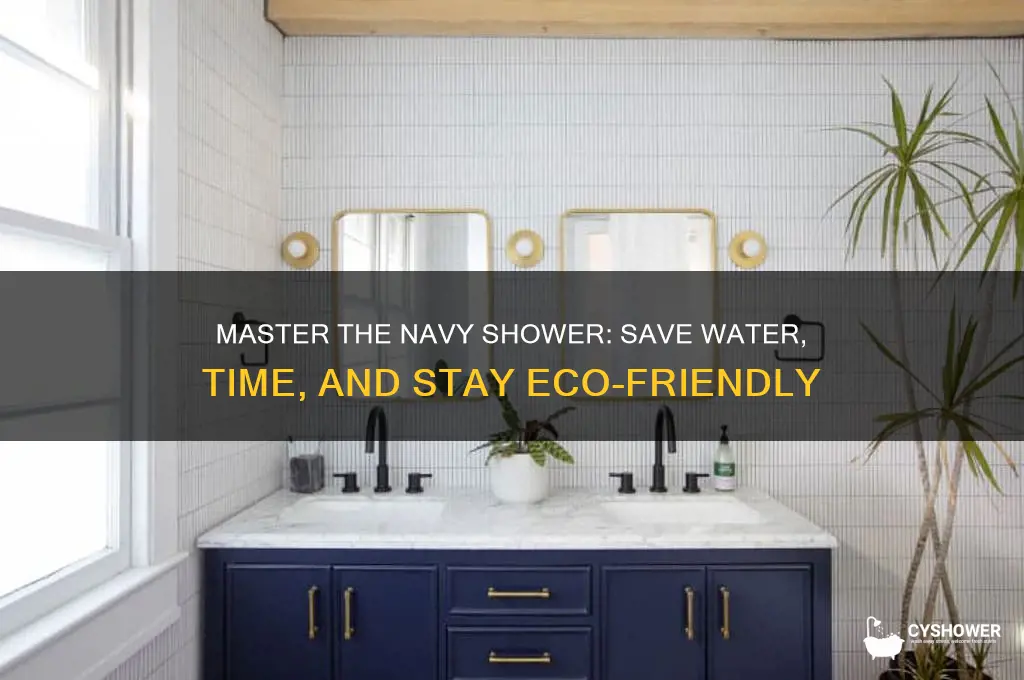 how to take navy shower