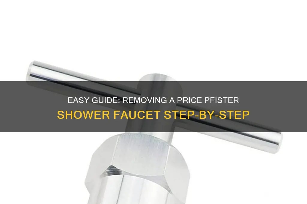how to take off a price pfister shower faucet