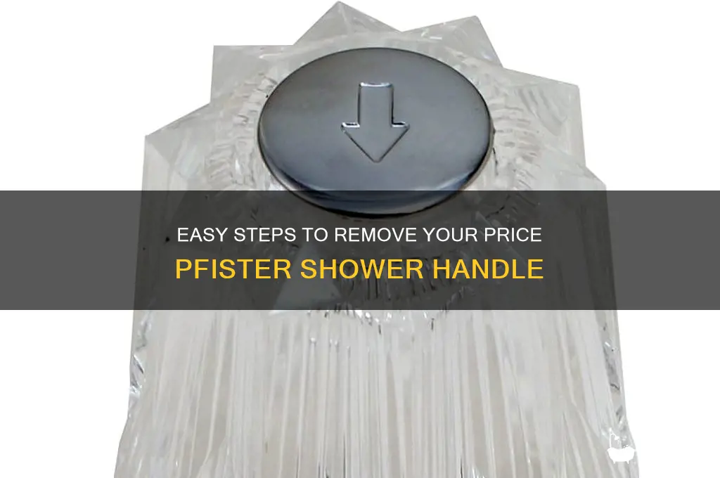 how to take off a price pfister shower handle