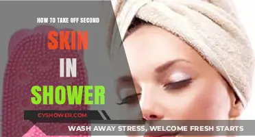 Effortless Shower Tips: Removing Second Skin Safely and Easily
