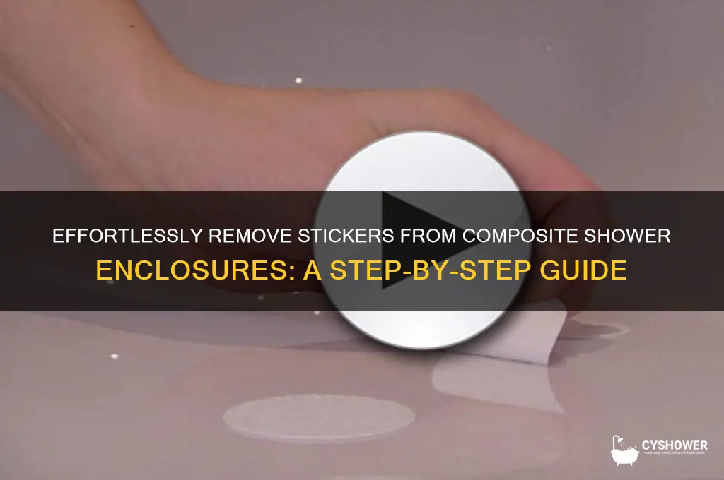 how to take off stickers from a composite shower enclosure
