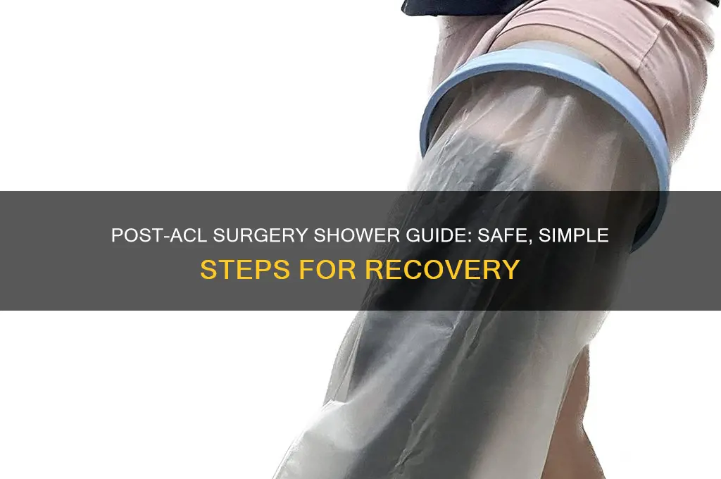 how to take shower after acl surgery