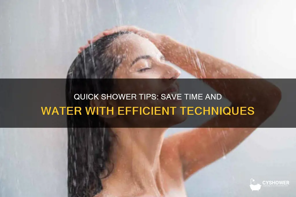 how to take shower fast