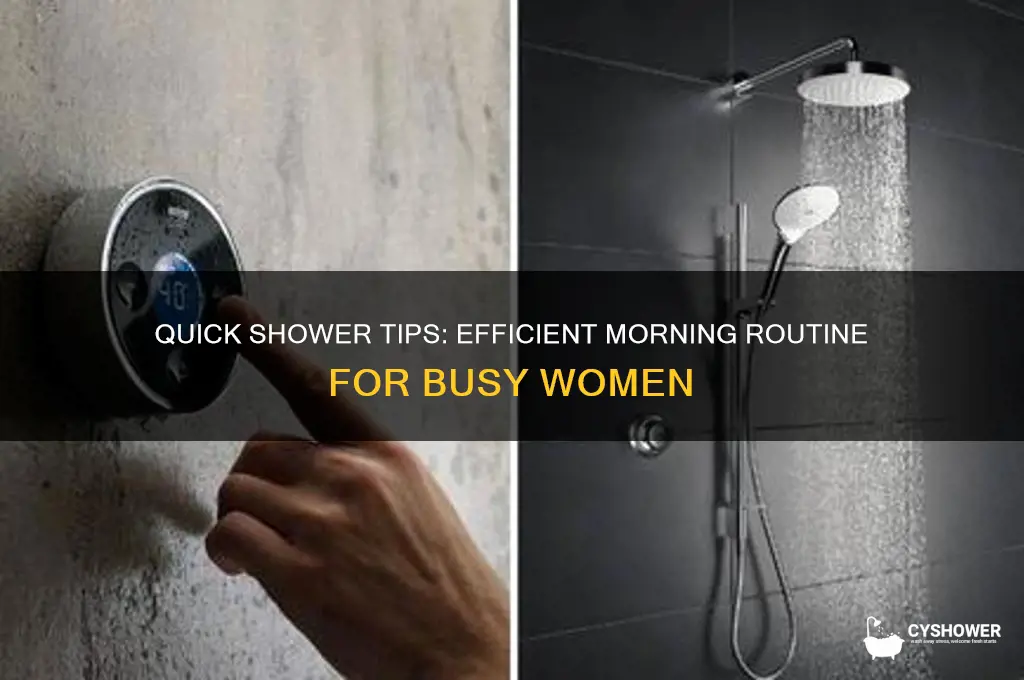 how to take shower quickly for women