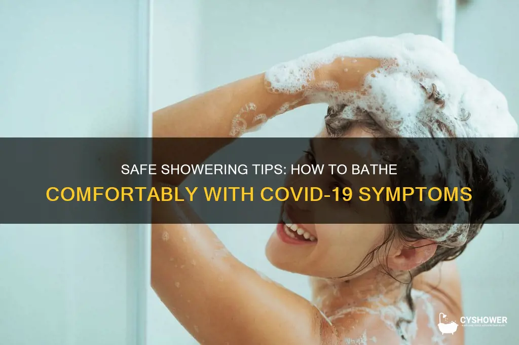 how to take shower with covid