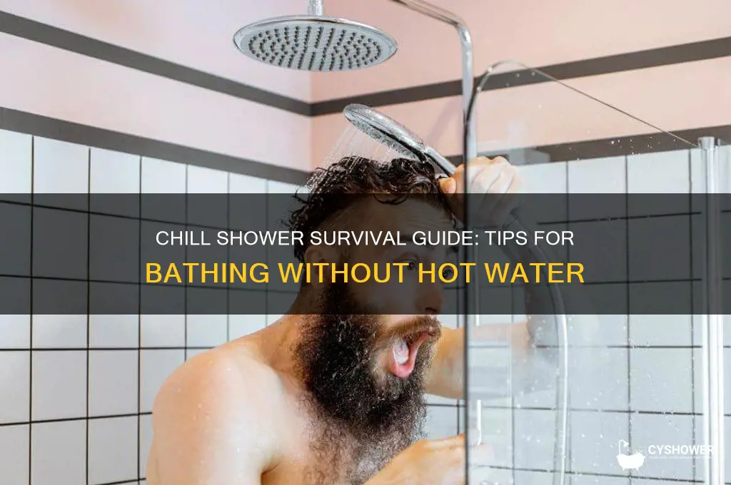 how to take shower without hot water