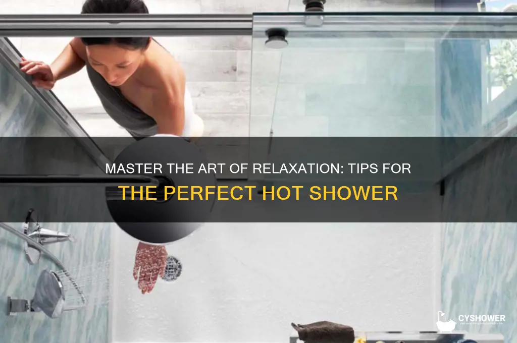 how to take the best hot shower