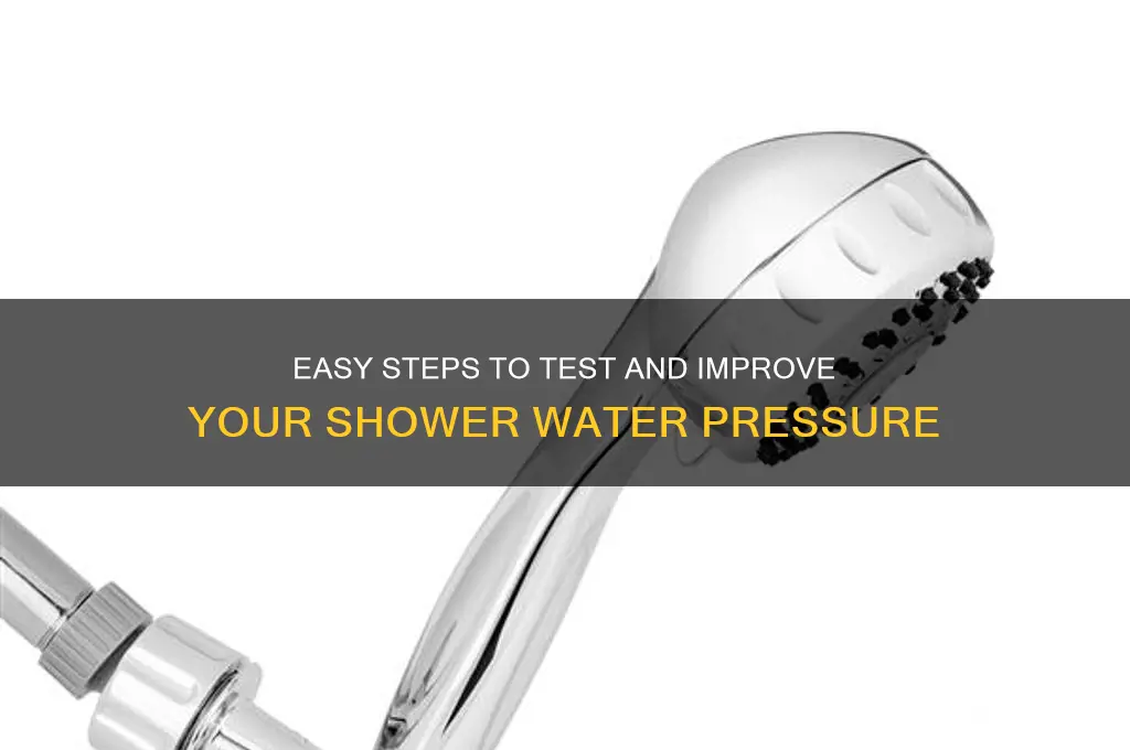 how to test shower water pressure