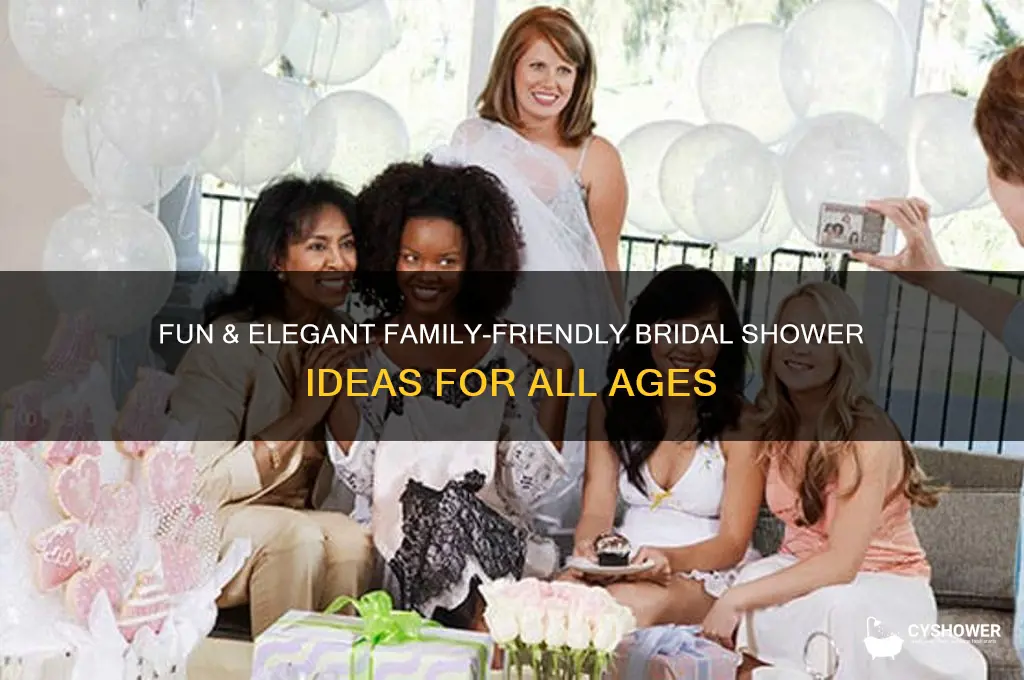 how to throw a family friendly bridal shower