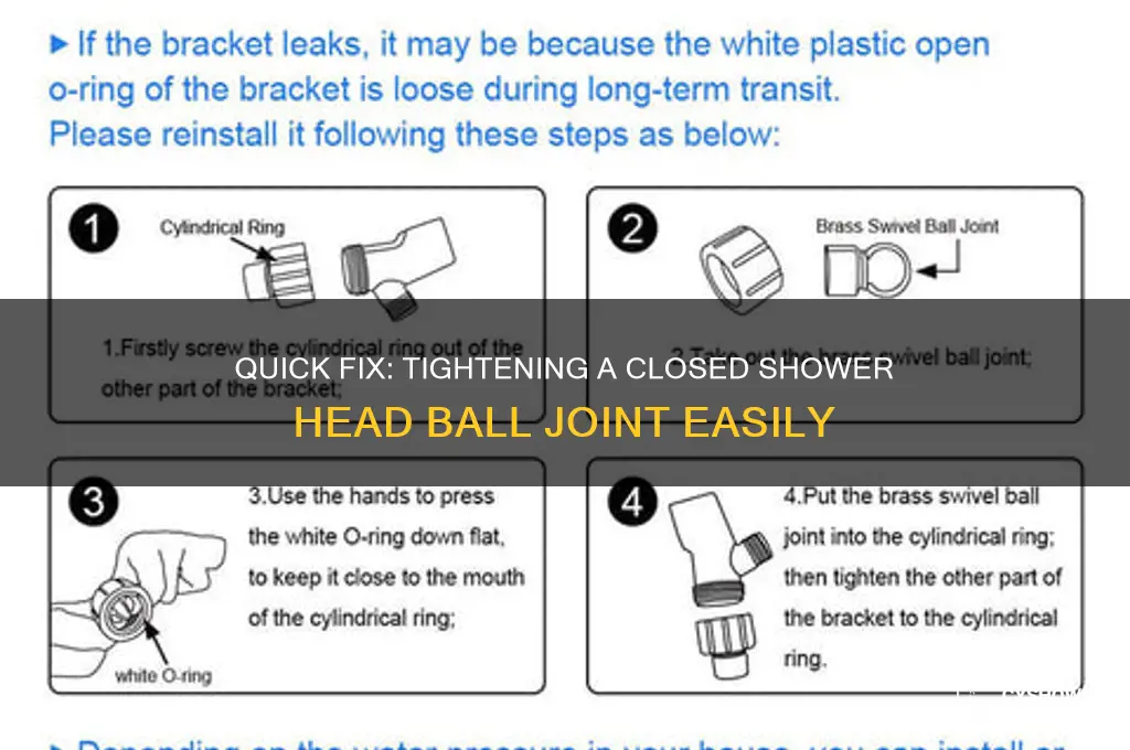 how to tighten a closed shower head ball joint