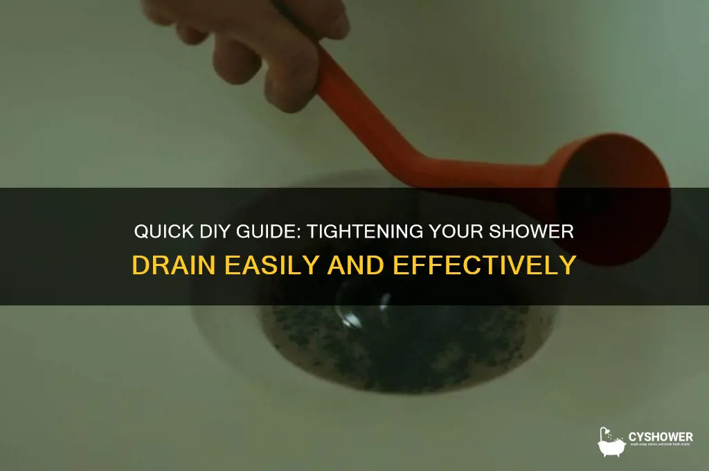 how to tighten a shower drain
