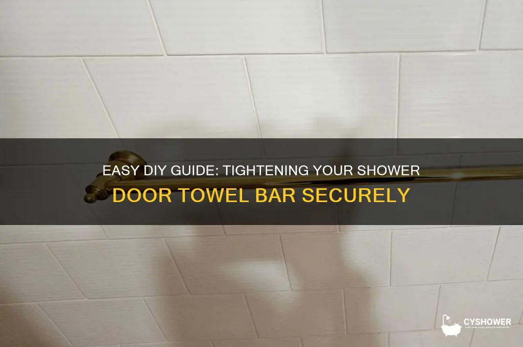 how to tighten shower door towel bar