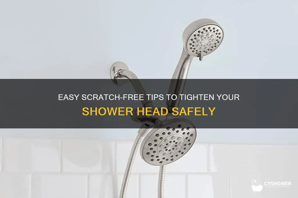how to tighten shower head without scratching
