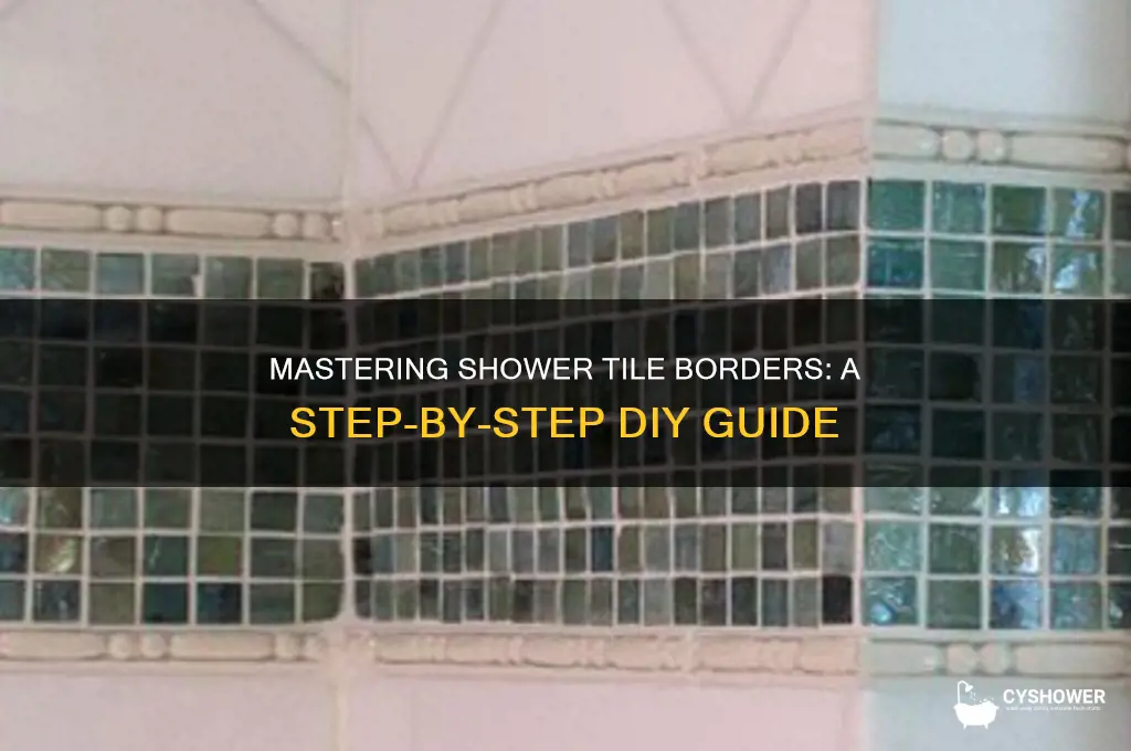 how to tile a border in the shower