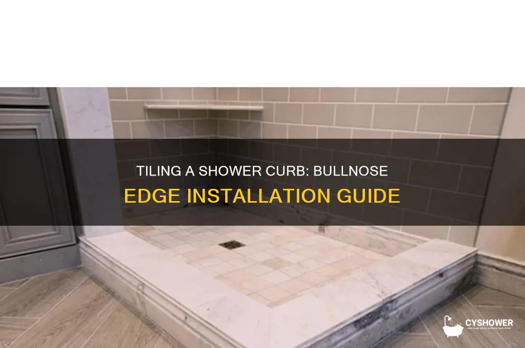 how to tile a shower curb with bullnose