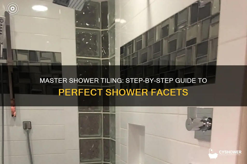 how to tile a shower facets