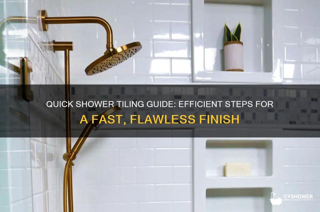 how to tile a shower fast