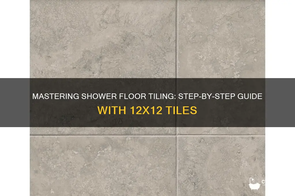 how to tile a shower floor uesing 12x12 tiles