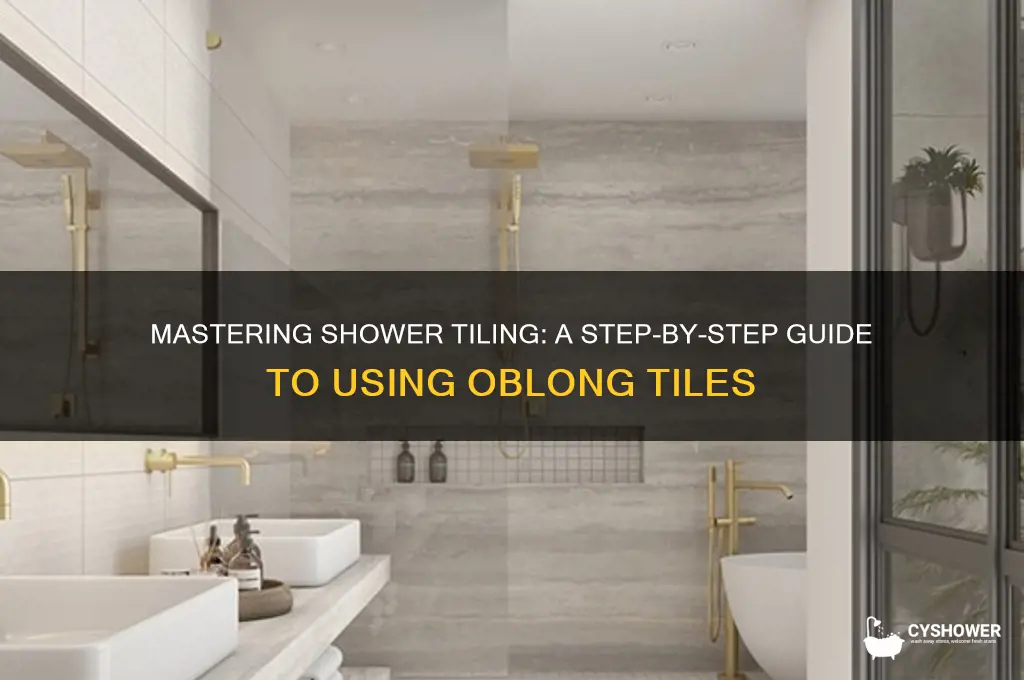 how to tile a shower using oblong tiles