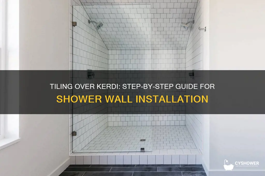 how to tile a shower wall over kerdi