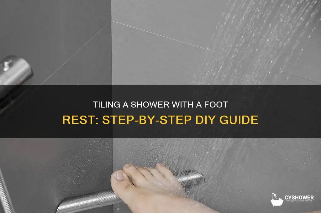 how to tile a shower with a foot rest