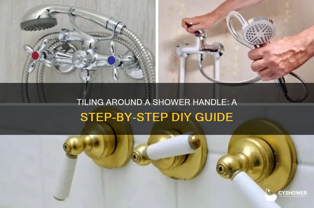 how to tile around a shower handle